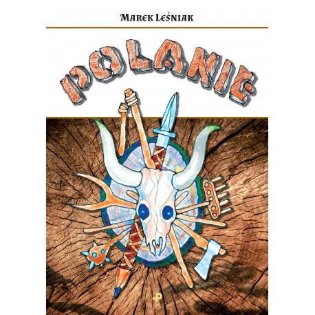 Polanie Marek Leśniak motyleksiazkowe.pl