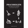 Pracoholizm. Od miotły do wózka (na szczęście chwilowo)