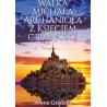 Walka Michała Archanioła z Księciem Ciemności