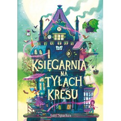 Księgarnia na tyłach Kresu /Seria magiczna 3