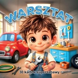 30 kartek super zabawy. Kolorowanka Warsztat Praca zbiorowa motyleksiazkowe.pl
