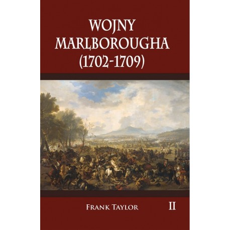 Wojny Marlborougha 1702-1709 Tom 2 Frank Taylor motyleksiazkowe.pl