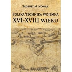 Polska technika wojenna XVI-XVIII wieku