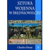 Sztuka wojenna w średniowieczu Tom II