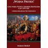 Wojna Pruska, czyli wojna Polski z zakonem krzyżackim z lat 1519-1521 u źródeł sekularyzacji Prus Krzyżackich