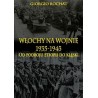 Włochy na wojnie 1935-1943 Od podboju Etiopii do klęski