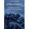 Wojna Hannibala. Historia militarna drugiej wojny punickiej