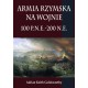 Armia rzymska na wojnie 100 p.n.e.-200 n.e. Adrian Keith Goldsworthy motyleksiazkowe.pl