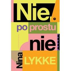 Nie, po prostu nie