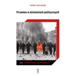 Przemoc w działaniach politycznych