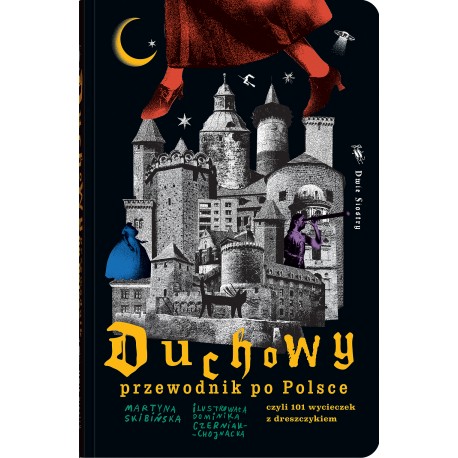 Duchowy przewodnik po Polsce czyli 101 wycieczek z dreszczykiem motyleksiazkowe.pl