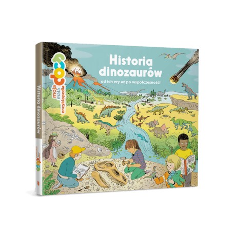 Historia dinozaurów od ich ery aż po współczesność! Moja mała encyklopedia praca zbiorowa motyleksiazkowe.pl
