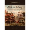 Oblicze bitwy. Studium nad bitwami pod Azincourt, Waterloo i nad Sommą
