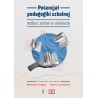 Potencjał pedagogiki szkolnej wobec zmian w oświacie