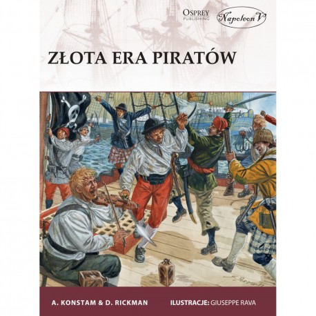 Złota era piratów Angus Konstam i David Rickman motyleksiazkowe.pl
