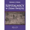 Szpitalnicy w Ziemi Świętej