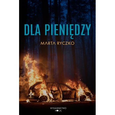 Dla pieniędzy Marta Ryczko motyleksiazkowe.pl