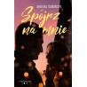 Spójrz na mnie