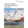 Renesansowe galery wojenne 1470-1590