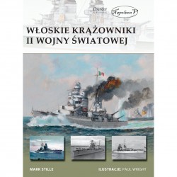 Włoskie krążowniki II wojny światowej Stille Mark E. motyleksiazkowe.pl