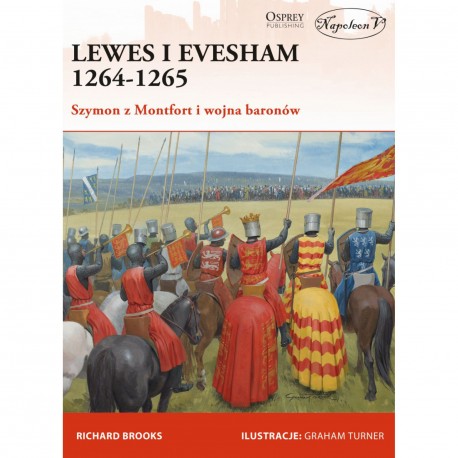 Lewes i Evesham 1264-1265. Szymon z Montfort i wojna baronów Richard Brooks motyleksiazkowe.pl