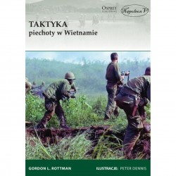 Taktyka piechoty w Wietnamie Rottman Gordon L. motyleksiazkowe.pl