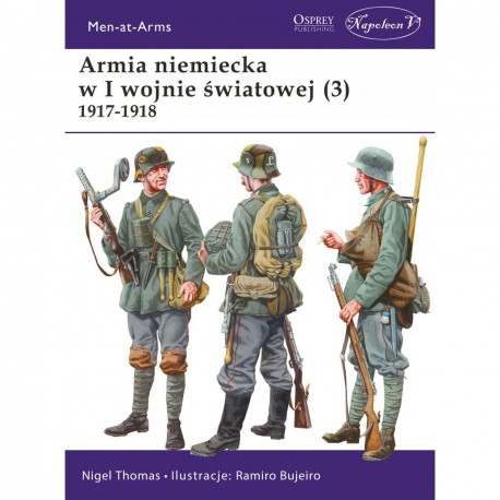 Armia niemiecka w I wojnie światowej (3) 1914-1915 Nigel Thomas motyleksiazkowe.pl