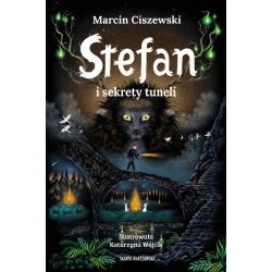 Stefan i sekrety tuneli