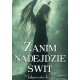 Zanim nadejdzie świt Małgorzata Kurek motyleksiazkowe.pl