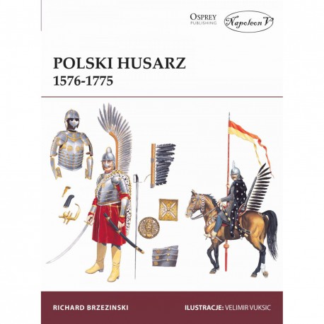 Polski Husarz 1576-1775 Richard Brzezinski motyleksiazkowe.pl