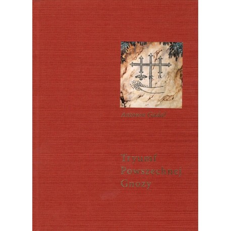 Tryumf Powszechnej Gnozy Antonin Gadal motyleksiazkowe.pl