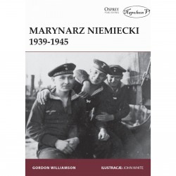 Marynarz niemiecki 1939-1945 Gordon Williamson motyleksiazkowe.pl