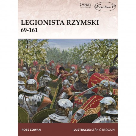 Legionista rzymski 69-161 Ross Cowan motyleksiazkowe.pl