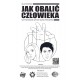 Jak obalić człowieka - słuchowisko na podstawie sztuki Igora Frendera