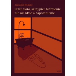 Stare złoto, skrzypiec brzmienie