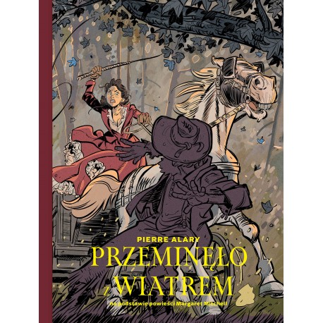 Przeminęło z wiatrem Pierre Alary motyleksiazkowe.pl