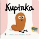 Kupinka Olivier Dutto Matthieu Maudet motyleksiazkowe.pl