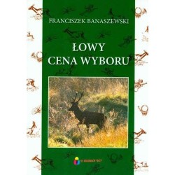 Łowy. Cena wyboru 