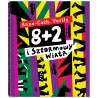 8 + 2 i sztormowy wiatr