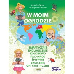 W moim ogrodzie Wejner Alicja motyleksiazkowe.pl