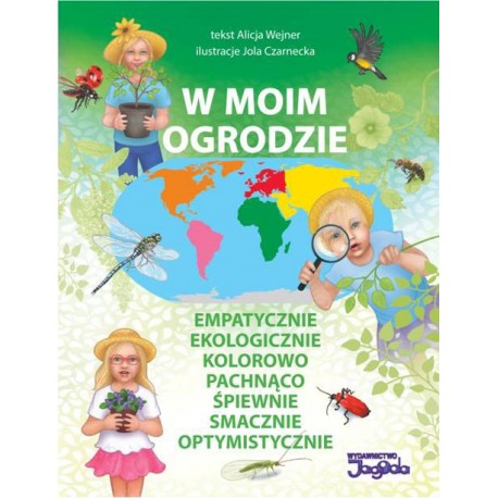 W moim ogrodzie Wejner Alicja motyleksiazkowe.pl
