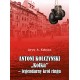 Antoni Kolczyński "Kolka” - legendarny król ringu Jerzy Kulesza motyleksiazkowe.pl