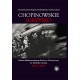 Chopinowskie igrzysko. Historia Międzynarodowego Konkursu Pianistycznego im. Fryderyka Chopina 1927-2015