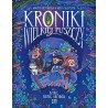 Kroniki wielkiej puszczy Tom 2 Dzikie plemię grzybów