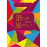 Bajki dla Marcela