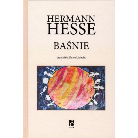 Baśnie Hermann Hesse motyleksiazkowe.pl