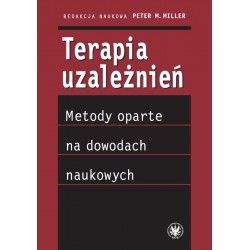 Terapia uzależnień. Metody oparte na dowodach naukowych