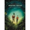 Kostek i Gucio. Tajemnica kamiennego jaja. Wydanie II