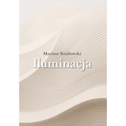 Iluminacja Mariusz Kozłowski motyleksiazkowe.pl