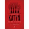 Katyń. Dziedzictwo